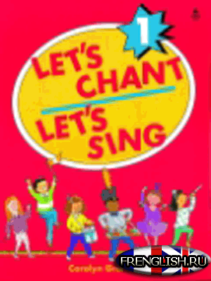 Let's Chant, Let's Sing 1