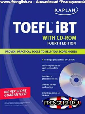 Kaplan TOEFL iBT Test 2010-2011